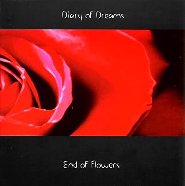 Diary Of Dreams - End Of Flowers