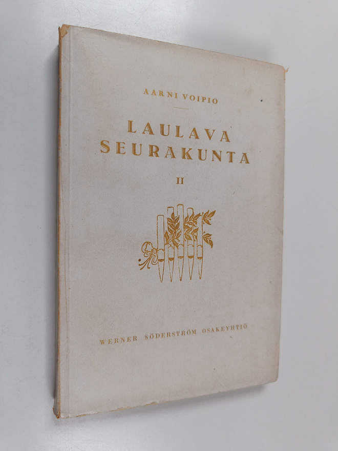 Aarni Voipio : Laulava seurakunta 2 : kertoelmia virsistä...