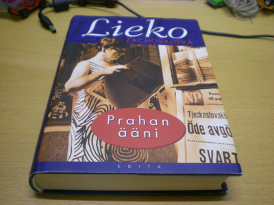 Lieko Zachalova: Prahan ääni