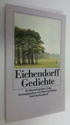 Hartwig Schultz : Eichendorff Gedichte