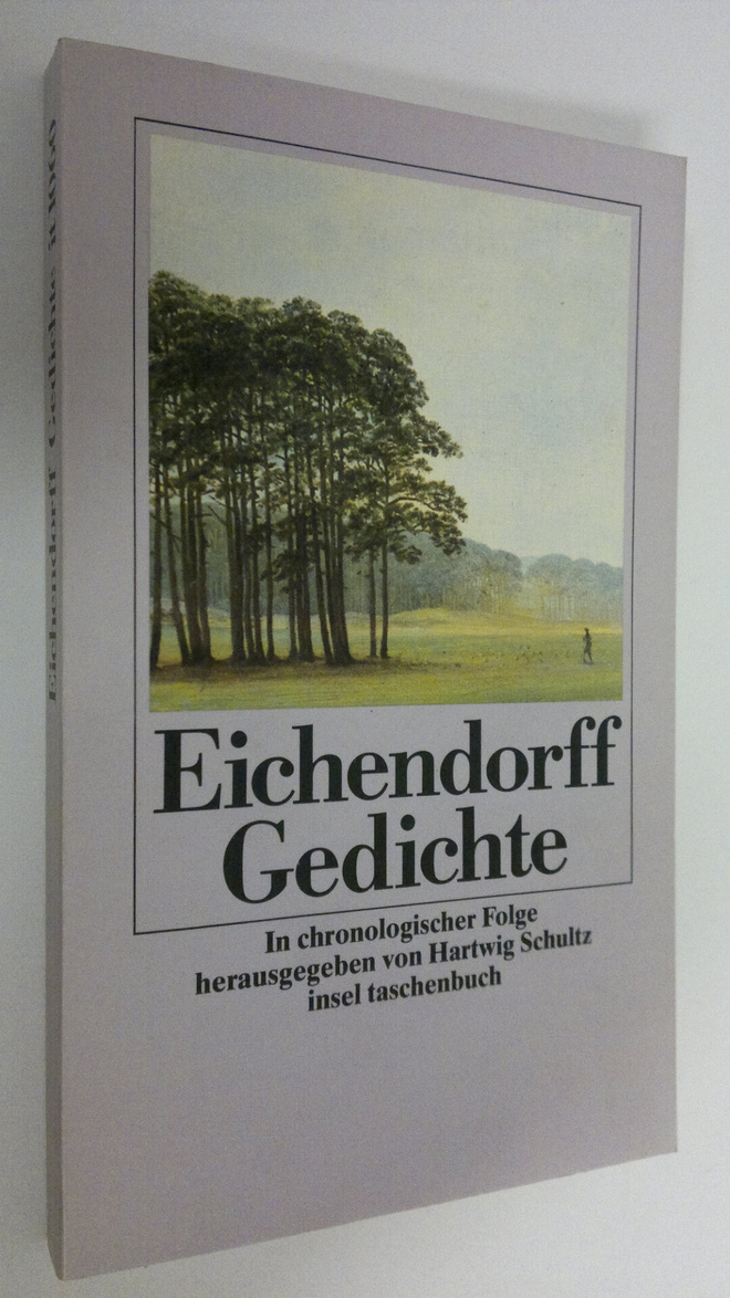 Hartwig Schultz : Eichendorff Gedichte