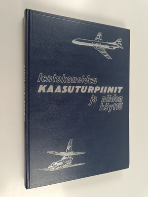 K. ym. (toim.) Mellen : Lentokoneiden kaasuturpiinit ja n...