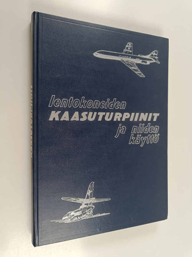 K. ym. (toim.) Mellen : Lentokoneiden kaasuturpiinit ja n...