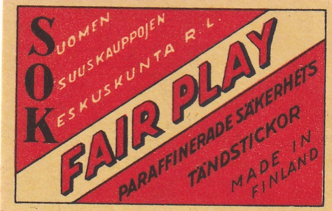 SOK, FAIR PLAY , Made in Finland    b601