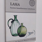 Sirkka Kopisto : Lasia Suomen kansallismuseon kokoelmista... - pikkukuva 1
