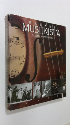 Sixten Nordström : Kaikki musiikista