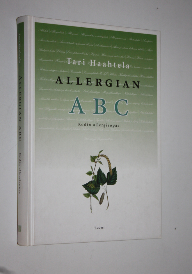 Tari Haahtela : Allergian ABC : kodin allergiaopas