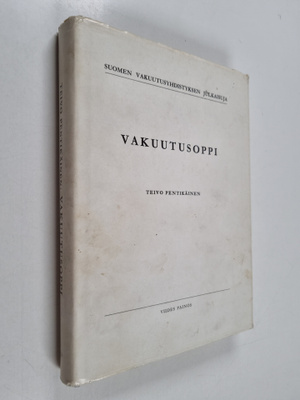 Teivo Pentikäinen : Vakuutusoppi