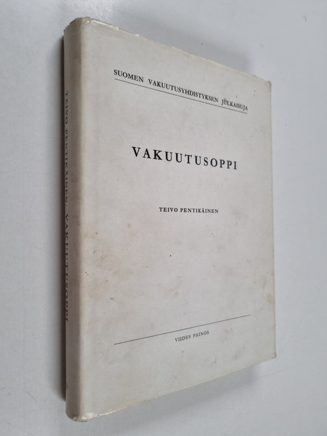 Teivo Pentikäinen : Vakuutusoppi