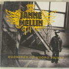Janne Mellin • Huominen on huono paikka CD - pikkukuva 1