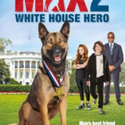 Max 2 :  White House Hero  -  DVD - pikkukuva 1