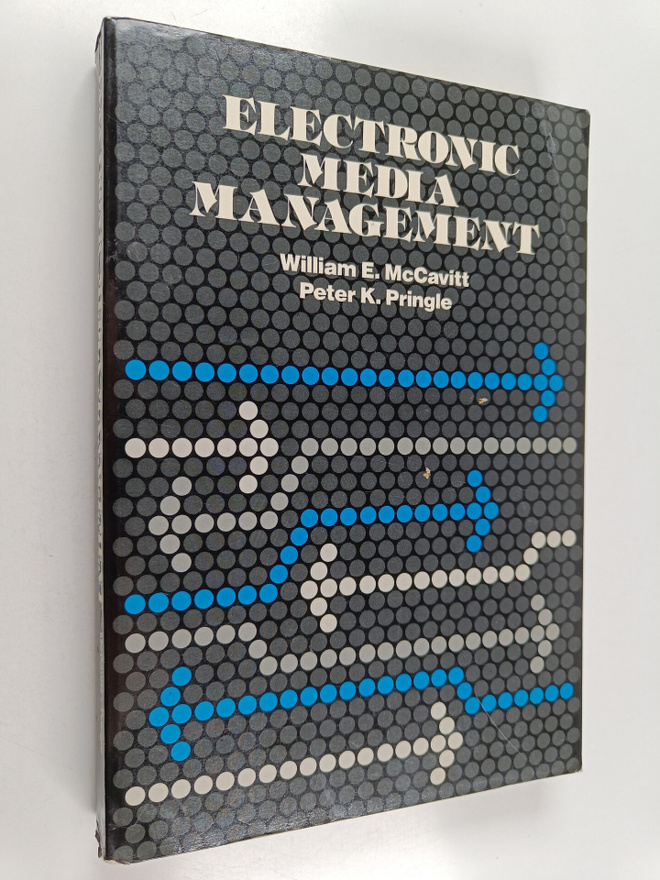 William E. McCavitt ym. : Electronic Media Management