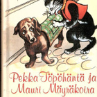 GÖSTA KNUTSSON: Pekka Töpöhäntä ja Mauri Mäyräkoira - pikkukuva 1