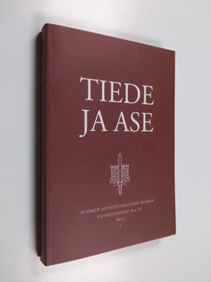 Tiede ja ase 72 : Suomen sotatieteellisen seuran vuosijul...