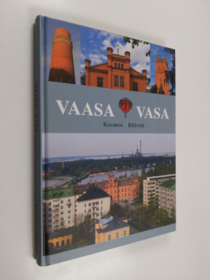 Rita Lukkarinen : Vaasa : Kuvateos