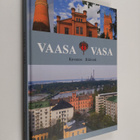 Rita Lukkarinen : Vaasa : Kuvateos - pikkukuva 1