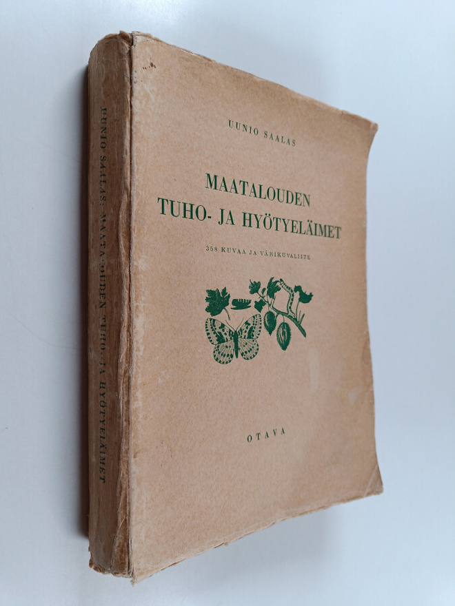 Uunio Saalas : Maatalouden tuho- ja hyötyeläimet
