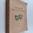 Uunio Saalas : Maatalouden tuho- ja hyötyeläimet - pikkukuva 1