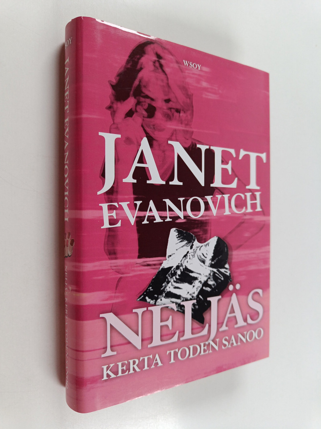 Janet Evanovich : Neljäs kerta toden sanoo