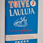 Toivelauluja 2 : kokoelma suosittujen laulujen ja iskelmi... - pikkukuva 1