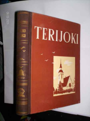 TERIJOKI - Kuvia ja kuvauksia (1 p. 1951 Karjala ) Sis.pk:t