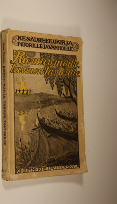 Arvo Vartia : Riemun maille, tarmon tanterille : kesäurhe...