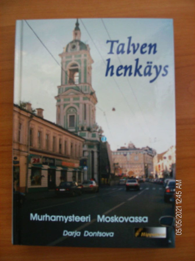 DARJA DONTSOVA: TALVEN HENKÄYS - MURHAMYSTEERI MOSKOVASSA