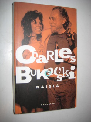 Bukowski : Naisia - Nidotun 2 p.