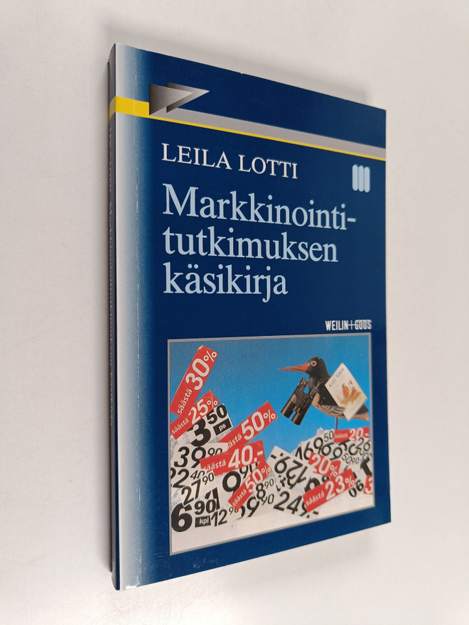 Leila Lotti : Markkinointitutkimuksen käsikirja