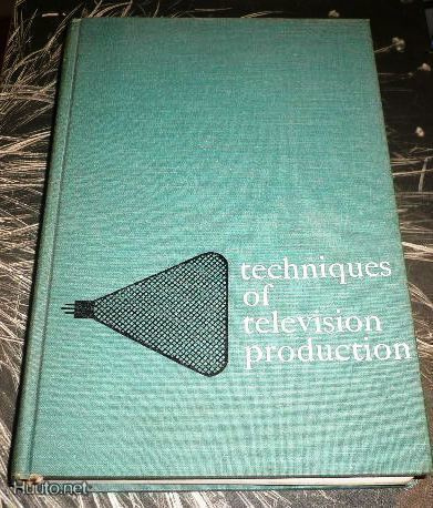 Rudy Bretz : Techniques of Television Production