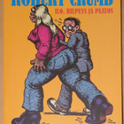 Robert Crumb: Ilo, hilpeys ja paatos - pikkukuva 1