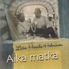 Liisa Hovila-Helminen: Aika matka - pikkukuva 1