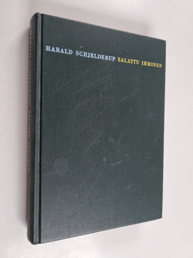 Harald Schjelderup : Salattu ihminen : ihmishengen piilot...