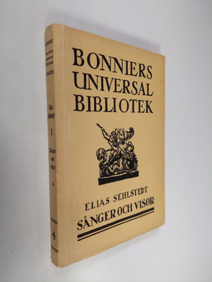 Elias Sehlstedt : Sånger och visor