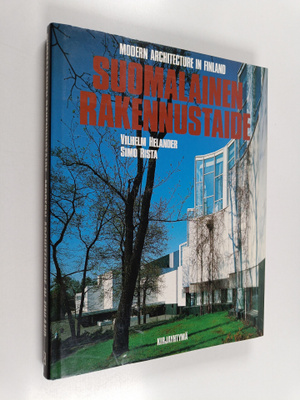 Simo Rista ym. : Suomalainen rakennustaide = Modern archi...
