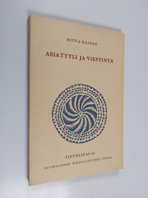 Ritva Rainio : Asiatyyli ja viestintä