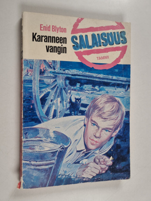 Enid Blyton : Karanneen vangin salaisuus