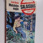 Enid Blyton : Metsästysmajan salaisuus - pikkukuva 1