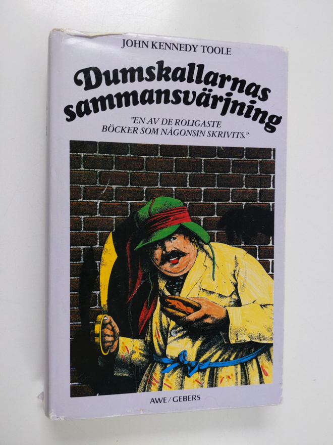 John Kennedy Toole : Dumskallarnas sammansvärjning