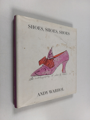 Andy Warhol : Shoes, Shoes, Shoes