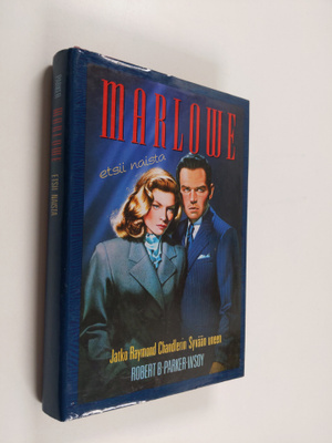 Robert B. Parker : Marlowe etsii naista : jatko Raymond C...