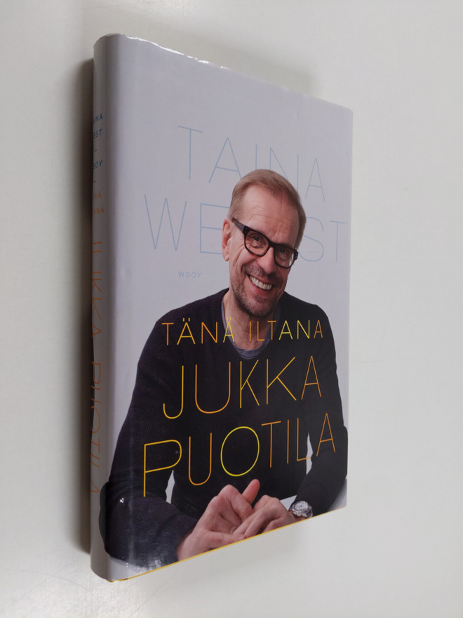 Taina West : Tänä iltana Jukka Puotila