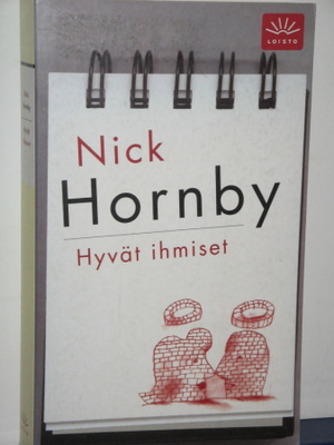 Nick Hornby : Hyvät ihmiset