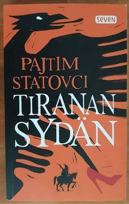 Pajtim Statovci: Tiranan sydän