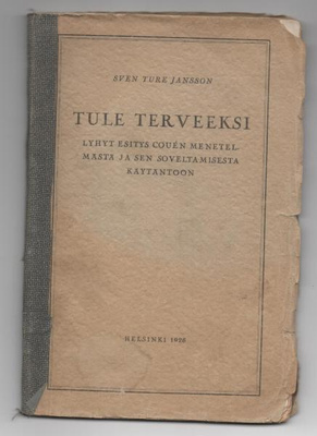 Sven Ture Jansson: Tule terveeksi