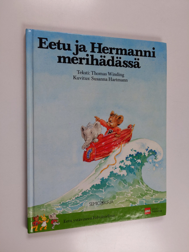 Susanna Hartmann ym. : Eetu ja Hermanni merihädässä