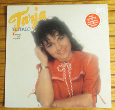 Tarja Ylitalo: Tunteet voit näyttää LP-levy, vinyyli v.1982