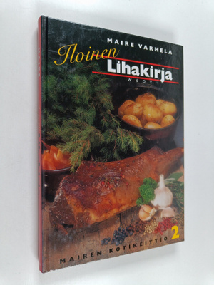 Maire Varhela : Iloinen lihakirja