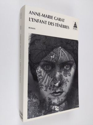 Anne-Marie Garat : L'enfant des tenebres 1039