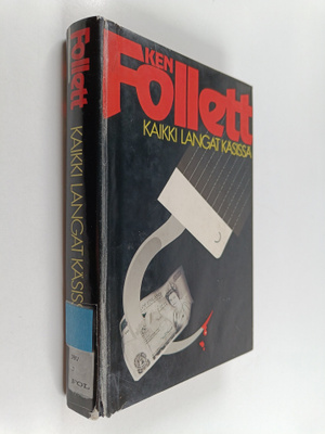 Ken Follett : Kaikki langat käsissä